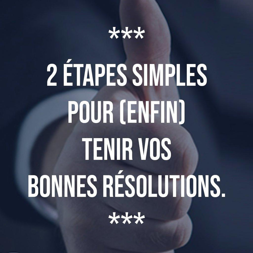 2 étapes simples pour (enfin) tenir vos bonnes résolutions. - Ananas ...